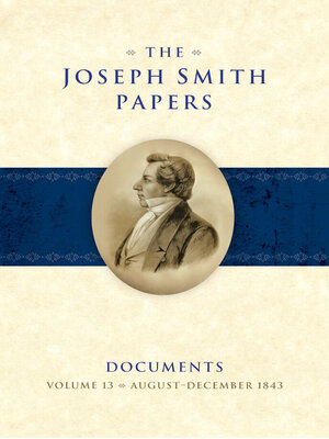 cover image of The Joseph Smith Papers: Documents, Volume 13